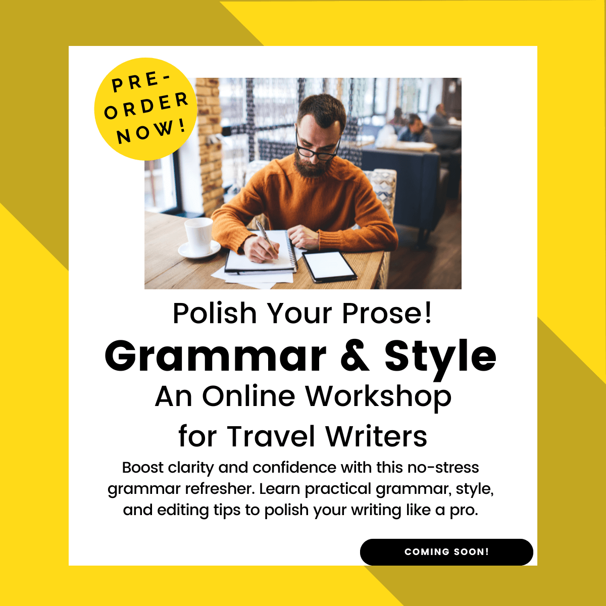 Grammar & Style Workshop for Travel Writers
