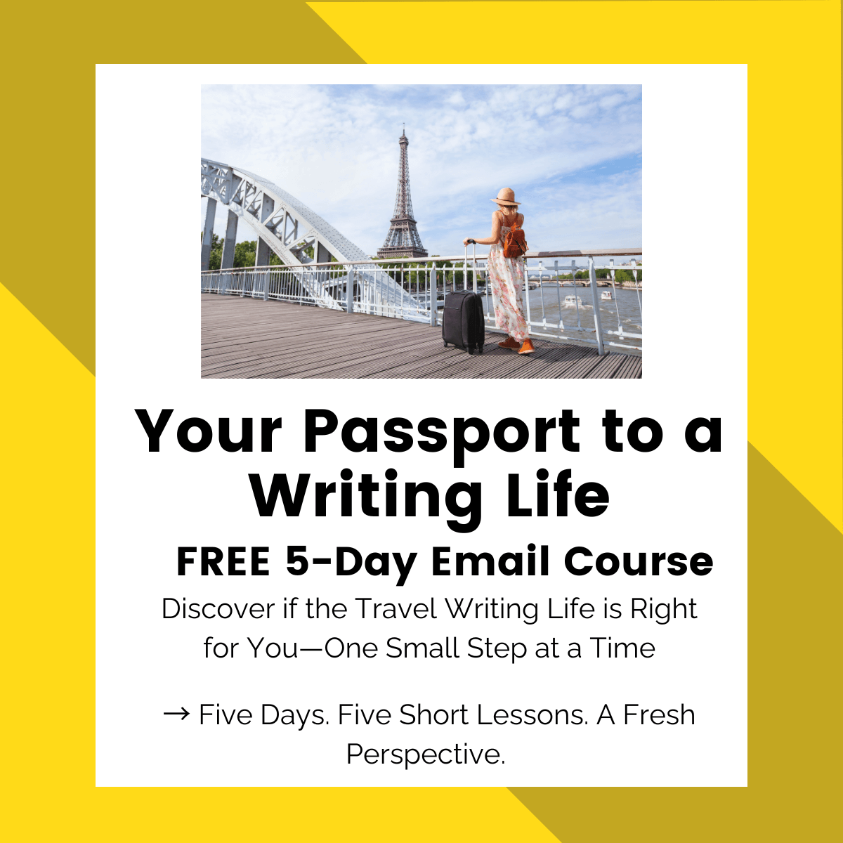 Your Passport to a Writing Life (Free 5-Day Email Course)