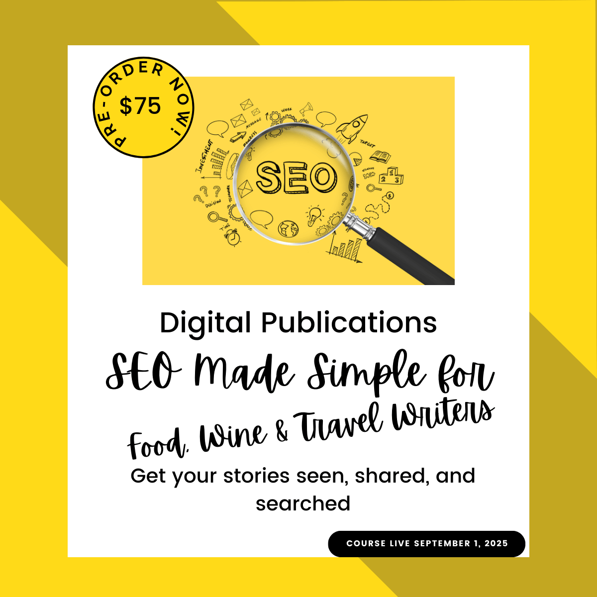 SEO Made Simple for Food, Wine & Travel Writers